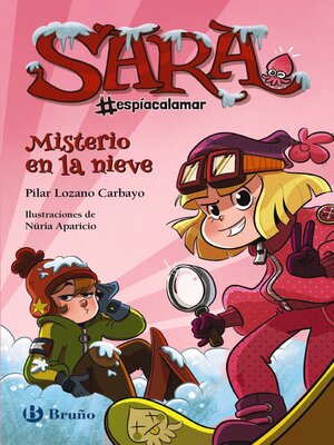 cover image of Sara #espíacalamar--Misterio en la nieve